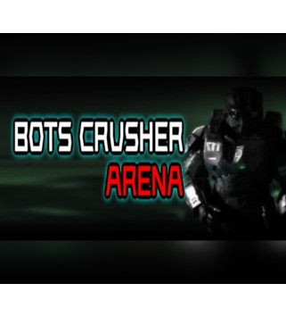 Bots Crusher Arena Steam Key GLOBAL